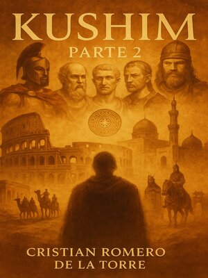 cover image of Kushim--Parte 2